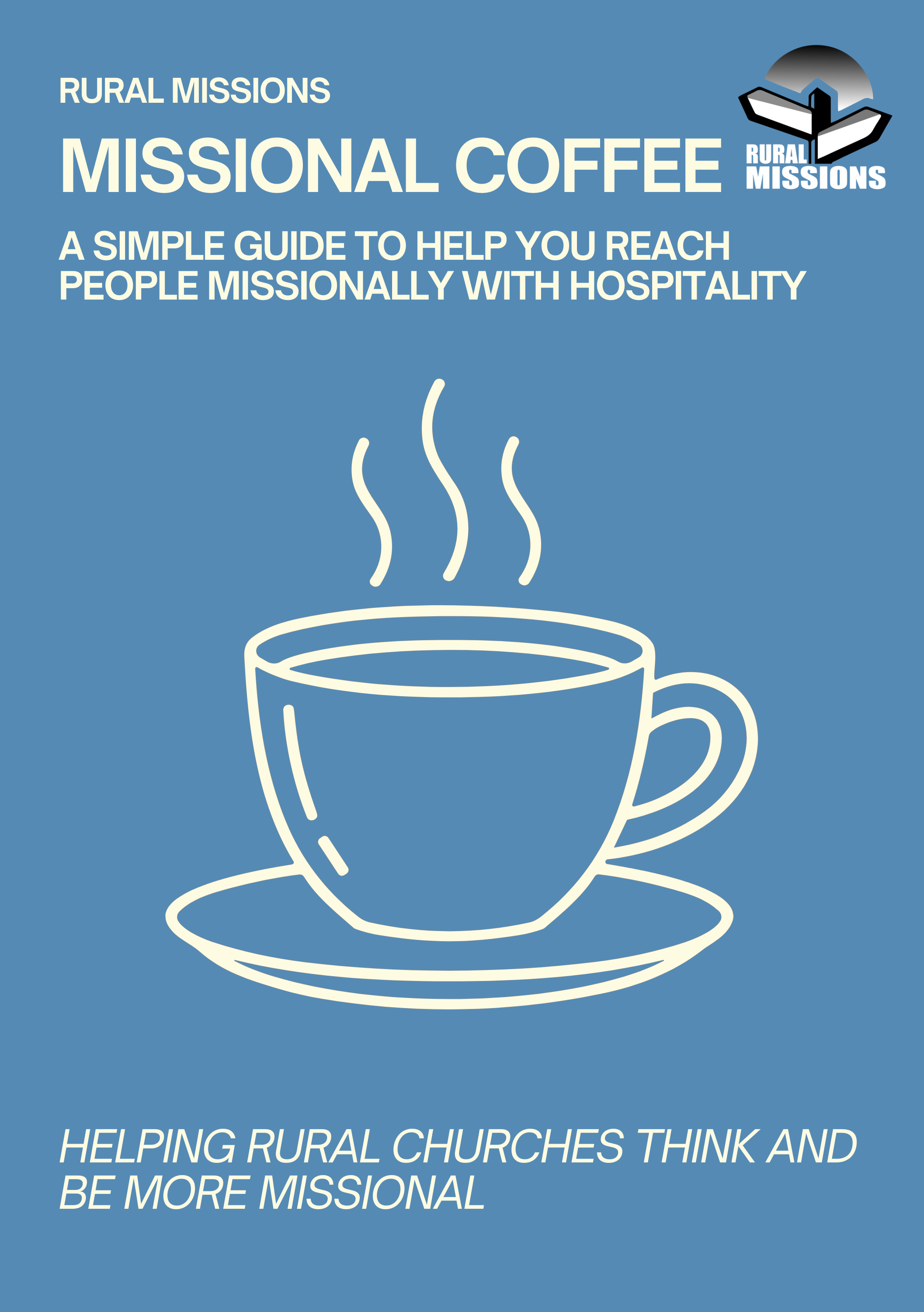*We have created a few How-To Guides to support your own personal ministry and your church's ministry. This guide explores how we can reach people in our communities missionally through hospitality, and through something as simple as a cup of coffee!