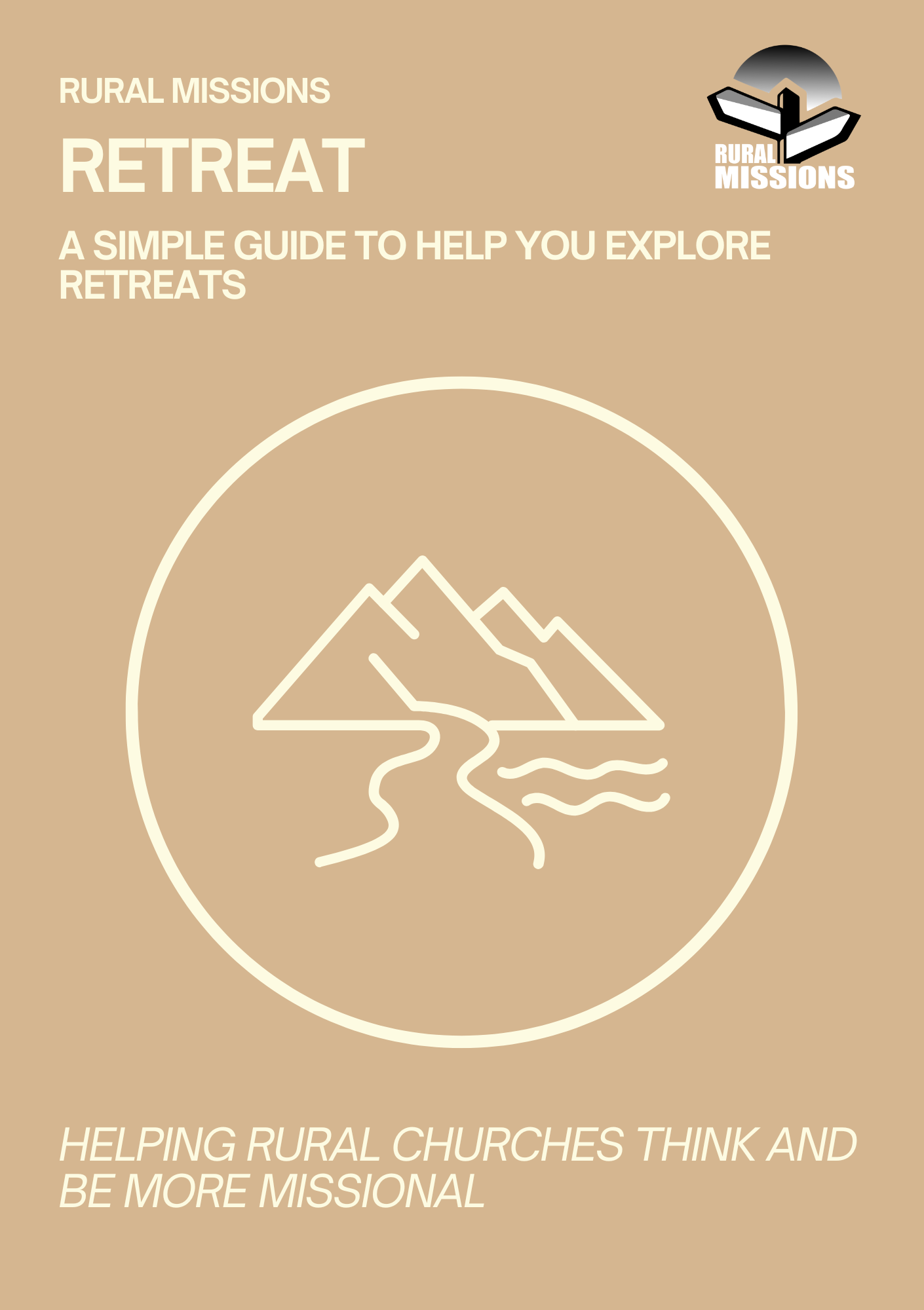 *We have created a few How-To Guides to support your own personal ministry and your church's ministry. This guide explores the reasons why we should retreat and what that could look like for you.