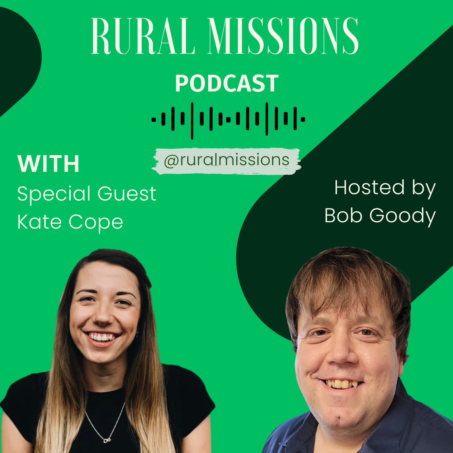 The Rural Missions Podcast - Kate Cope