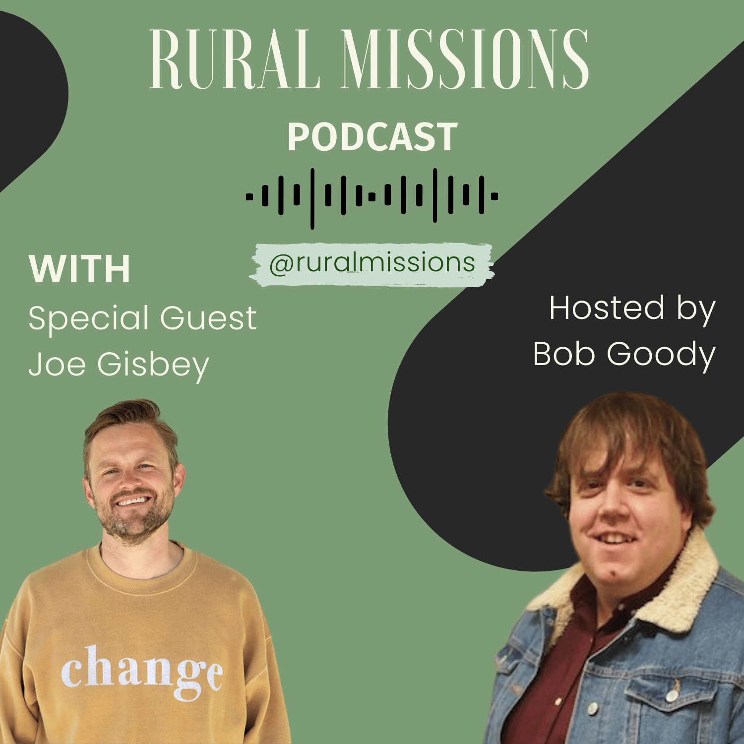The Rural Missions Podcast - Joe Gisbey
