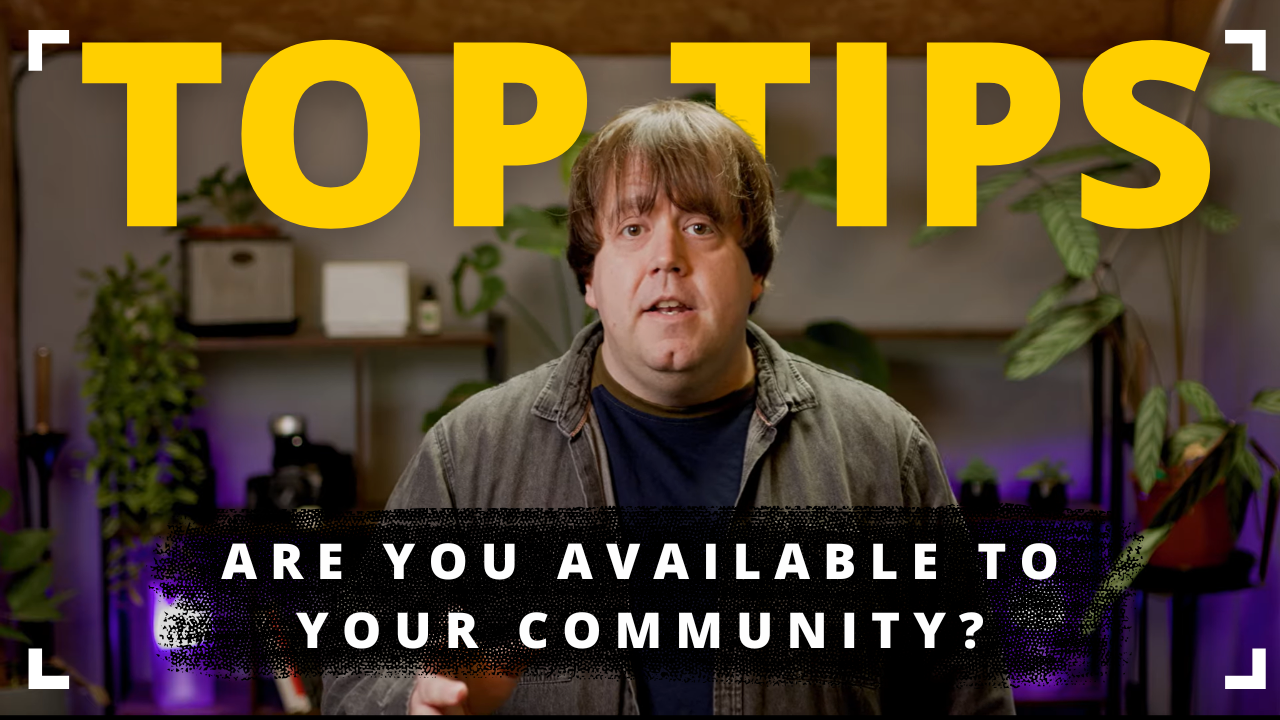 Communities - Are you available to your community?